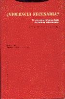 VIOLENCIA NECESARIA ? | 9788481640601 | RAMON CHORNET, CONSUELO