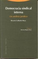 DEMOCRACIA SINDICAL INTERNA | 9788481641202 | GALLARDO MOYA,ROSARIO