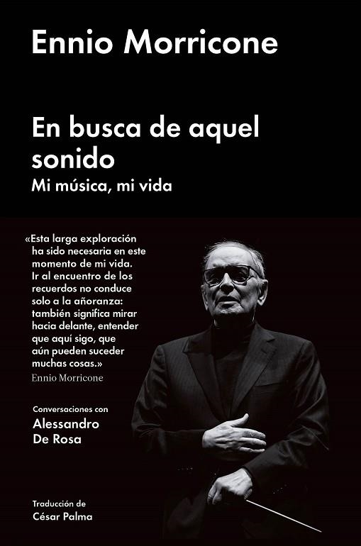 EN BUSCA DE AQUEL SONIDO | 9788416665471 | ENNIO MORRICONE