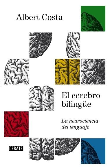 EL CEREBRO BILINGUE | 9788499927657 | ALBERT COSTA