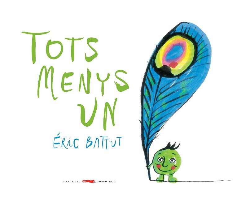 TOTS MENYS UN | 9788494650758 | ERIC BATTUT