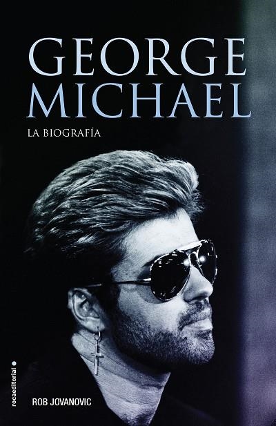 GEORGE MICHAEL | 9788416867547 | ROB JOVANOVIC