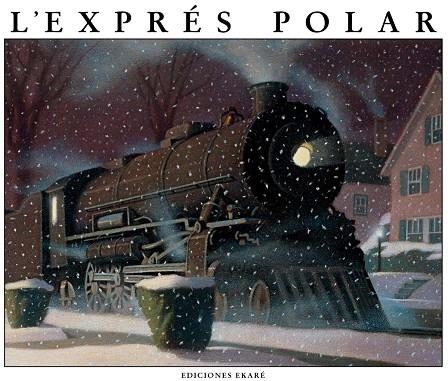 El expreso Polar | 9789802570461 | VAN ALLSBURG, Chris