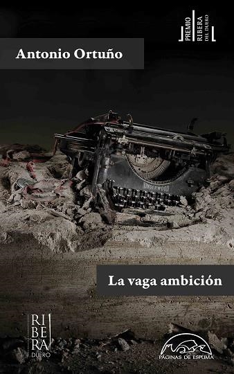 LA VAGA AMBICION | 9788483932193 | ANTONIO ORTUÑO