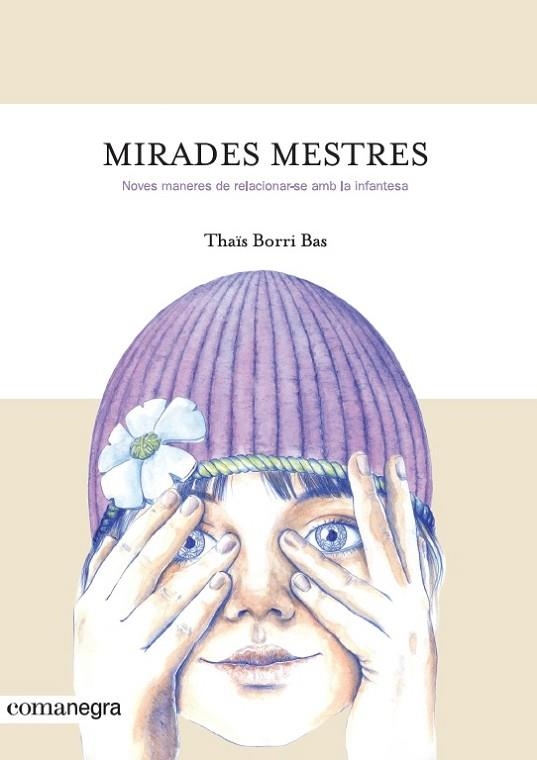 MIRADES MESTRES | 9788416605842 | THAIS BORRI BAS