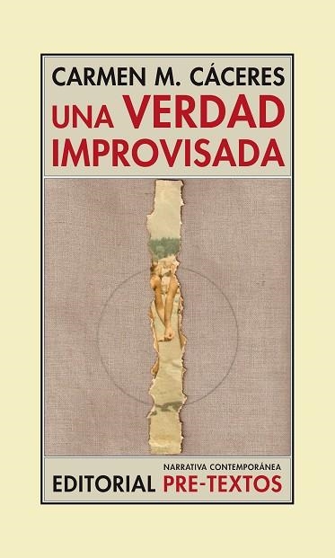 UNA VERDAD IMPROVISADA | 9788494578861 | CARMEN M. CÁCERES