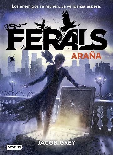 FERALS 3 ARAÑA | 9788408171706 | JACOB GREY