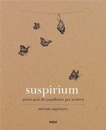 SUSPIRIUM | 9788416497737 | MIRIAM SUGRANYES COCA