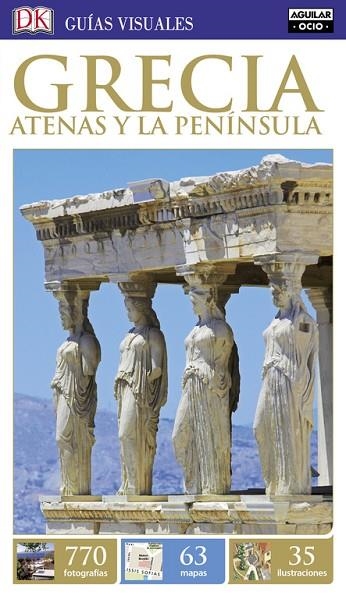 GRECIA ATENAS Y LA PENINSULA | 9788403517240 | VARIOS AUTORES