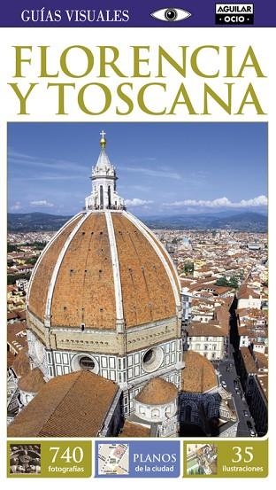 FLORENCIA Y TOSCANA | 9788403516922 | VARIOS AUTORES