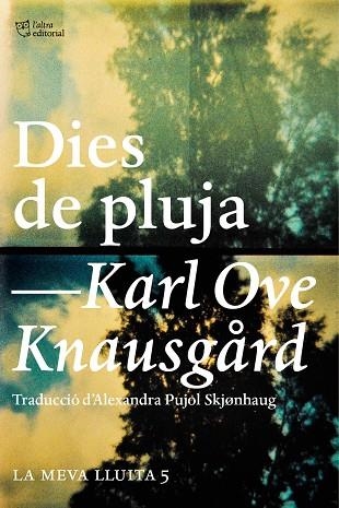 DIES DE PLUJA | 9788494655630 | KARL OVE KNAUSGARD