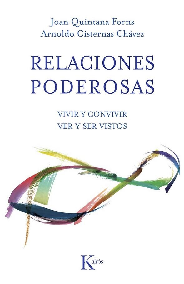 RELACIONES PODEROSAS | 9788499883403 | JOAN QUINTANA FORNS & ARNOLDO CISTERNAS CHAVEZ