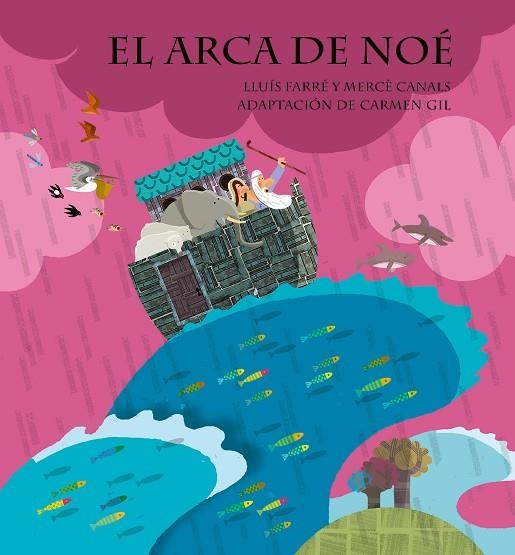 EL ARCA DE NOE | 9788498254815 | LLUIS FARRE