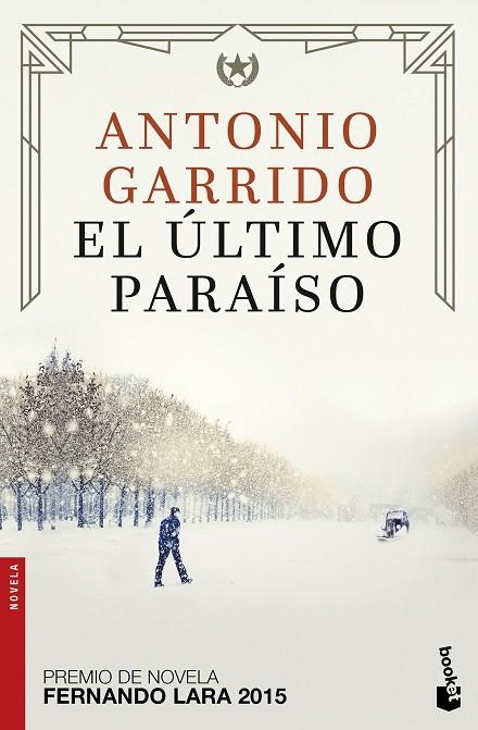 EL ULTIMO PARAISO | 9788408172567 | ANTONIO GARRIDO