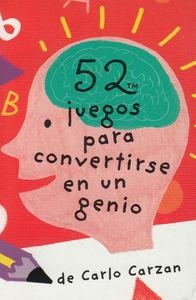 52 JUEGOS PARA CONVERTIRSE EN UN GENIO | 9788868216399 | CARLO CARZAN