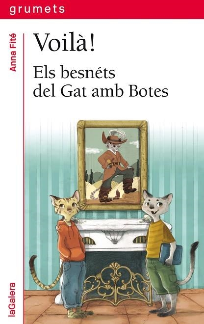 VOILA ELS BESNETS DEL GAT AMB BOTES | 9788424660185 | ANNA FITE