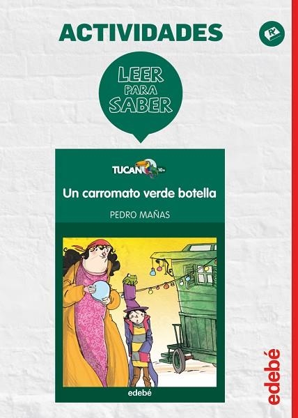 LEER PARA SABER UN CARROMATO VERDE BOTELLA | 9788468310664 | VVAA