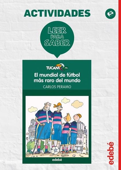 LEER PARA SABER EL MUNDIAL DE FUTBOL MAS RARO DEL MUNDO | 9788468310695 | VVAA