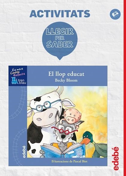 LLEGIR PER SABER EL LLOP EDUCAT | 9788468310978 | VVAA