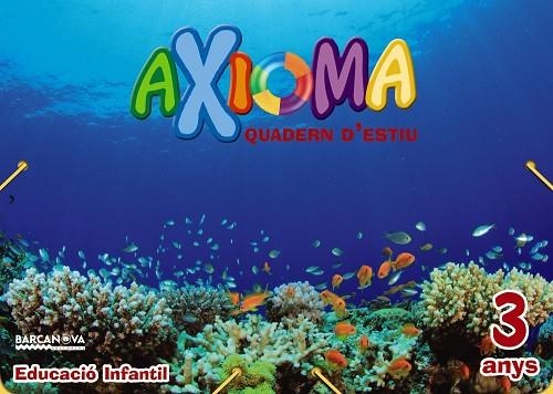 AXIOMA QUADERN D'ESTIU 3 ANYS | 9788448941932 | VVAA