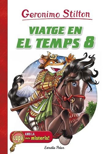 VIATGE EN EL TEMPS 8 | 9788491372653 | GERONIMO STILTON