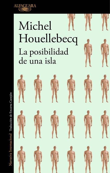 LA POSIBILIDAD DE UNA ISLA | 9788420431703 | MICHEL HOUELLEBECQ