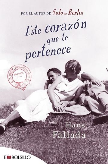 ESTE CORAZON QUE TE PERTENECE | 9788416087464 | HANS FALLADA