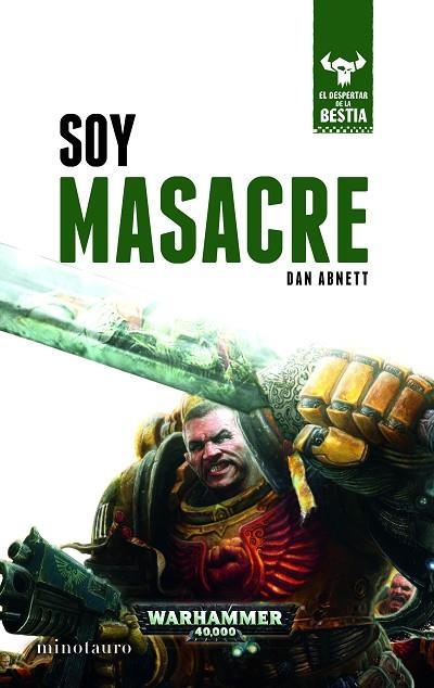 SOY MASACRE | 9788445004319 | DAN ABNETT