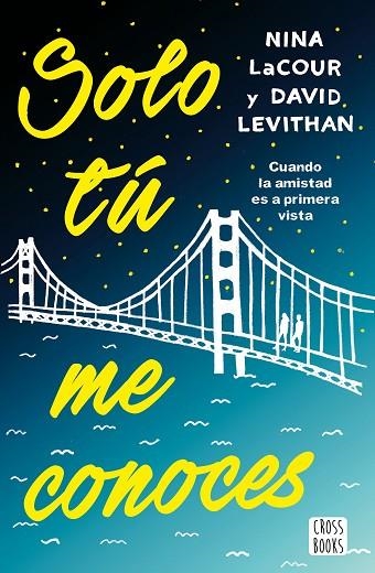 SOLO TU ME CONOCES | 9788408171683 | DAVID LEVITHAN