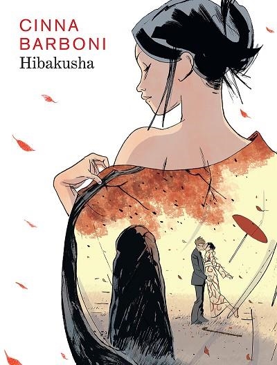 HIBAKUSHA | 9781910856987 | CINNA BARBONI