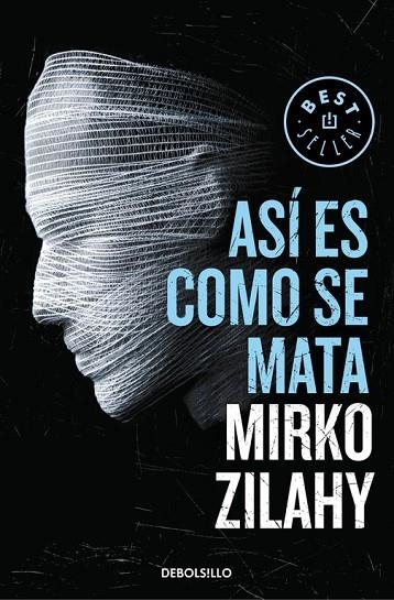 ASI ES COMO SE MATA | 9788466340595 | MIRKO ZILAHY