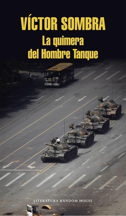 LA QUIMERA DEL HOMBRE TANQUE | 9788439732921 | VICTOR SOMBRA