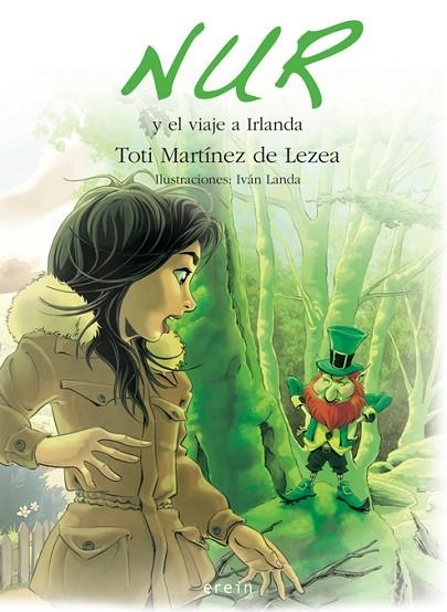 NUR Y EL VIAJE A IRLANDA | 9788491091981 | TOTI MARTINEZ DE LEZEA