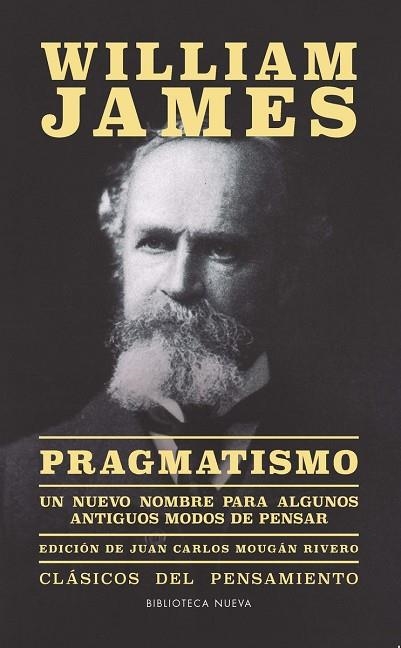 PRAGMATISMO | 9788416170500 | WILLIAM JAMES Y JUAN CARLO MOUGAN