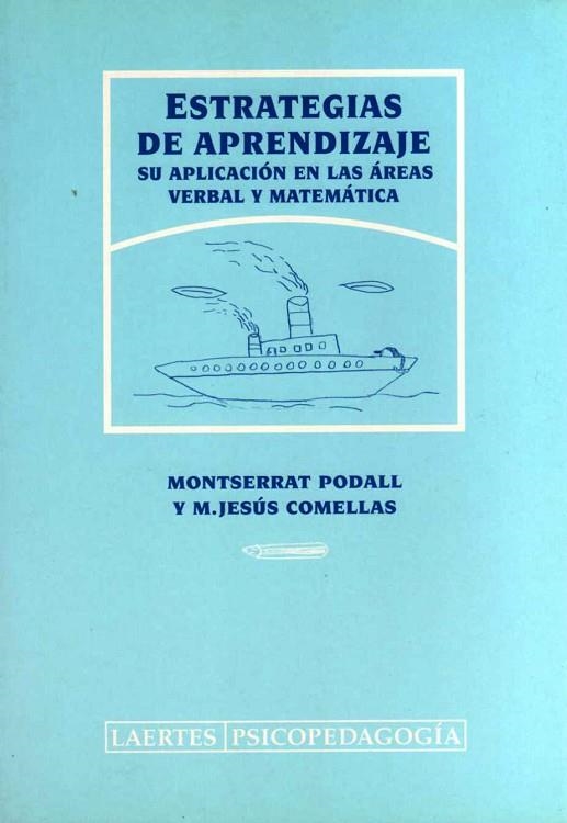 ESTRATEGIAS DE APRENDIZAJE.SU APLICACION EN LAS AR | 9788475843018 | COMELLAS, MARIA JESUS ; PODALL, MONTSERR