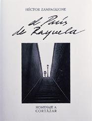 EL PARIS DE RAYUELA | 9788477824312 | ZAMPAGLIONE, HECTOR