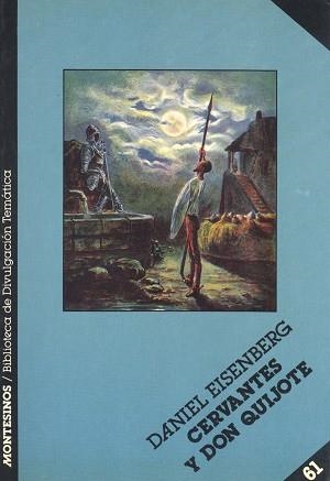 CERVANTES Y DON QUIJOTE | 9788476391570 | EISENBERG, DANIEL