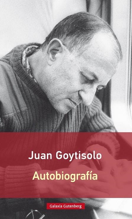 JUAN GOYTISOLO AUTOBIOGRAFIA | 9788417088279 | JUAN GOYTISOLO