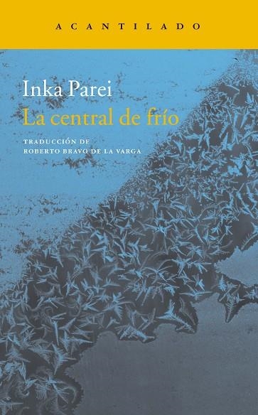 La central del frío | 9788416748518 | Inka Parei