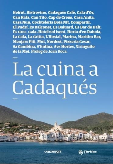 LA CUINA A CADAQUES | 9788416605880 | VARIOS AUTORES