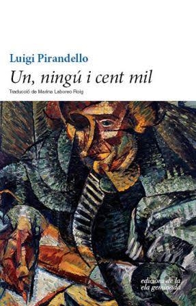 UN NINGU I CENT MIL | 9788494595394 | LUIGI PIRANDELLO