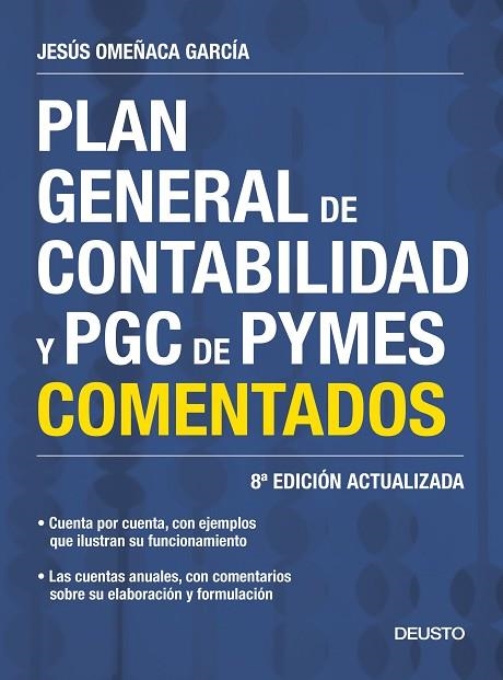 PLAN GENERAL DE CONTABILIDAD Y PGC DE PYMES COMENTADOS | 9788423427888 | JESUS OMEÑACA GARCIA