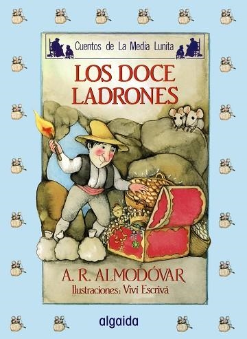 LOS DOCE LADRONES | 9788476470060 | ANTONIO RODRIGUEZ ALMODOVAR