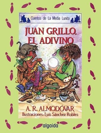 EL JUAN GRILLO ADIVINO | 9788476472651 | ANTONIO RODRIGUEZ ALMODOVAR