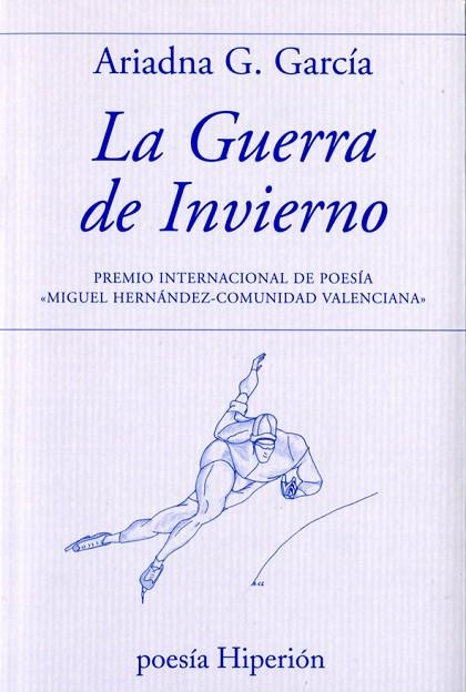 LA GUERRA DE INVIERNO | 9788490020173 | ARIADNA G. GARCÍA