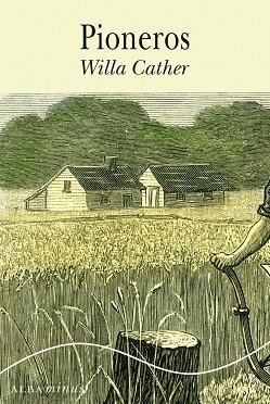 PIONEROS | 9788490650646 | WILLA CATHER