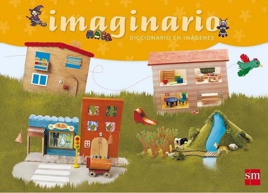 DICCIONARIO IMAGINARIO EN IMAGENES | 9788467589122 | ANA MORENO