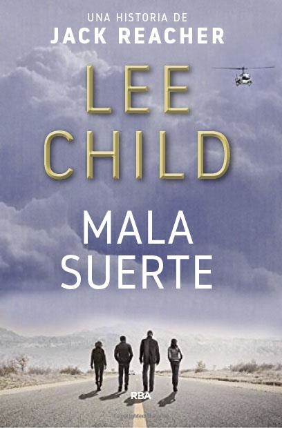 MALA SUERTE | 9788490568064 | LEE CHILD