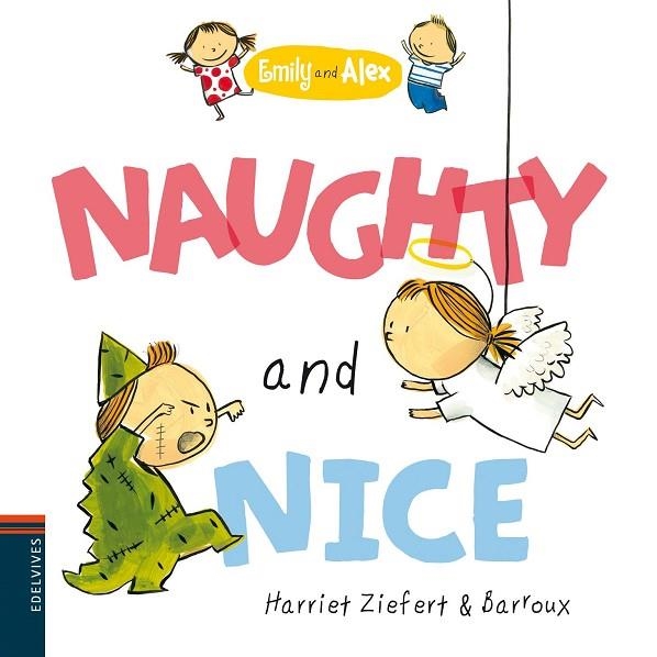 NAUGHTY AND NICE | 9788426389404 | HARRIET ZIEFERT