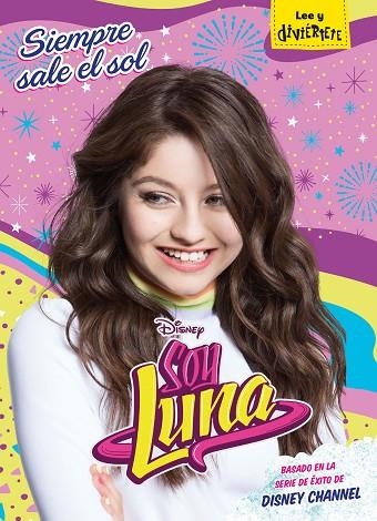 SOY LUNA SIEMPRE SALE EL SOL | 9788416913602 | DISNEY